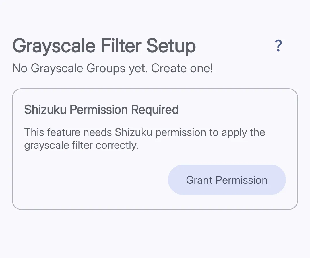The Grayscale Filter Setup screen showing an empty state and a Shizuku Permission Required card with a Grant Permission button