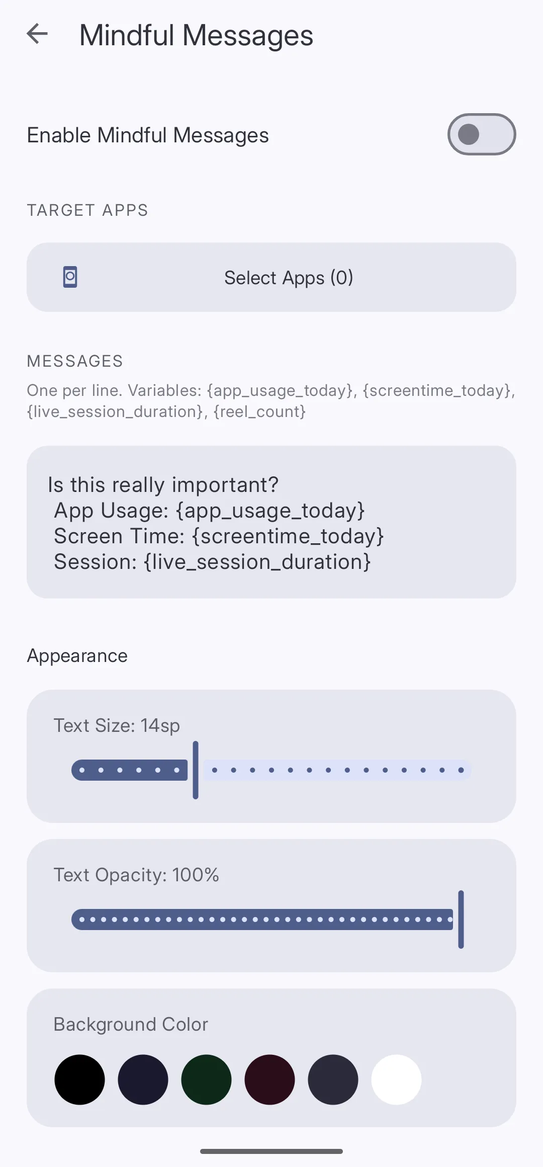The Mindful Messages screen showing an Enable toggle, a Select Apps button, a MESSAGES text area with a default message using placeholders, and Appearance sliders