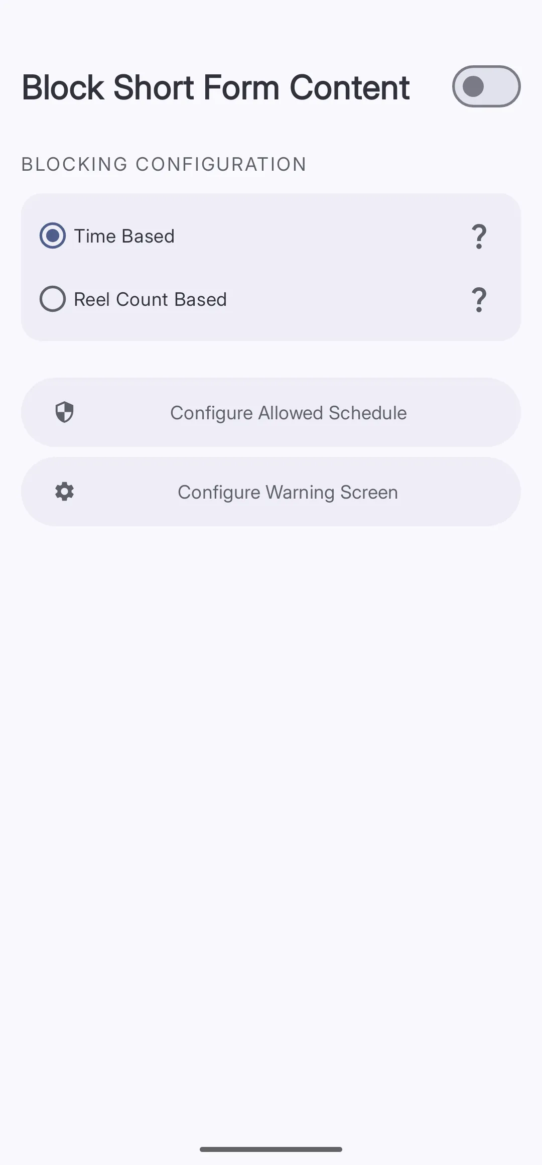 The Block Short Form Content screen showing a main toggle, and two radio options: Time Based and Reel Count Based